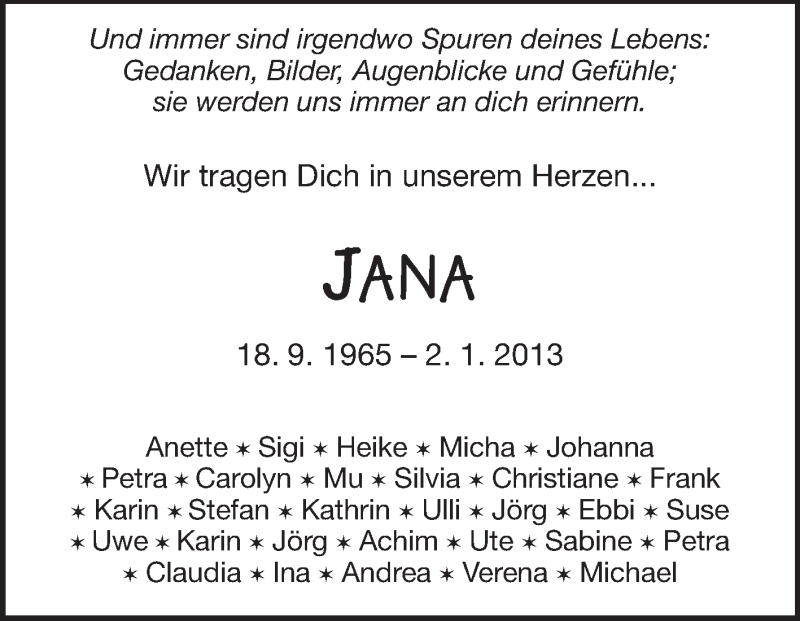  Traueranzeige für Jana  vom 09.01.2013 aus Darmstädter Echo, Odenwälder Echo, Rüsselsheimer Echo, Groß-Gerauer-Echo, Ried Echo