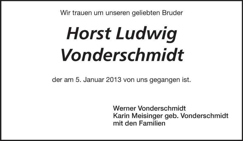  Traueranzeige für Horst Ludwig Vonderschmidt vom 14.01.2013 aus Echo-Zeitungen (Gesamtausgabe)