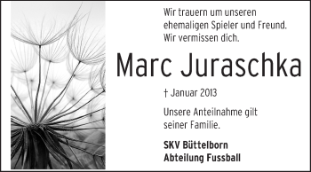 Traueranzeige von Marc Juraschka von Rüsselsheimer Echo, Groß-Gerauer-Echo, Ried Echo