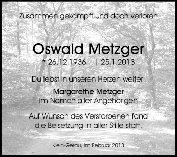 Traueranzeige von Oswald Metzger von Rüsselsheimer Echo, Groß-Gerauer-Echo, Ried Echo