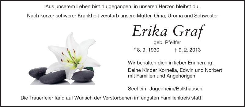  Traueranzeige für Erika Graf vom 02.03.2013 aus Darmstädter Echo, Odenwälder Echo, Rüsselsheimer Echo, Groß-Gerauer-Echo, Ried Echo