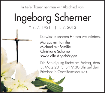 Traueranzeige von Ingeborg Scherner von Darmstädter Echo, Odenwälder Echo, Rüsselsheimer Echo, Groß-Gerauer-Echo, Ried Echo