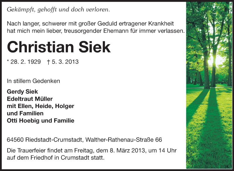  Traueranzeige für Christian Siek vom 07.03.2013 aus Rüsselsheimer Echo, Groß-Gerauer-Echo, Ried Echo