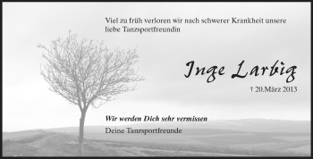 Traueranzeige von Inge Larbig von Rüsselsheimer Echo, Groß-Gerauer-Echo, Ried Echo