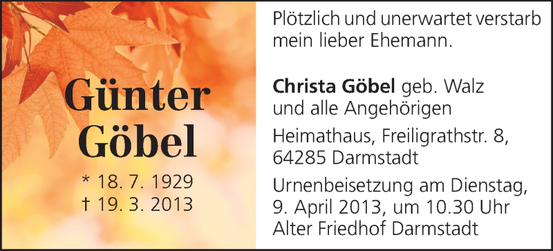  Traueranzeige für Günter Göbel vom 06.04.2013 aus Darmstädter Echo, Odenwälder Echo, Rüsselsheimer Echo, Groß-Gerauer-Echo, Ried Echo
