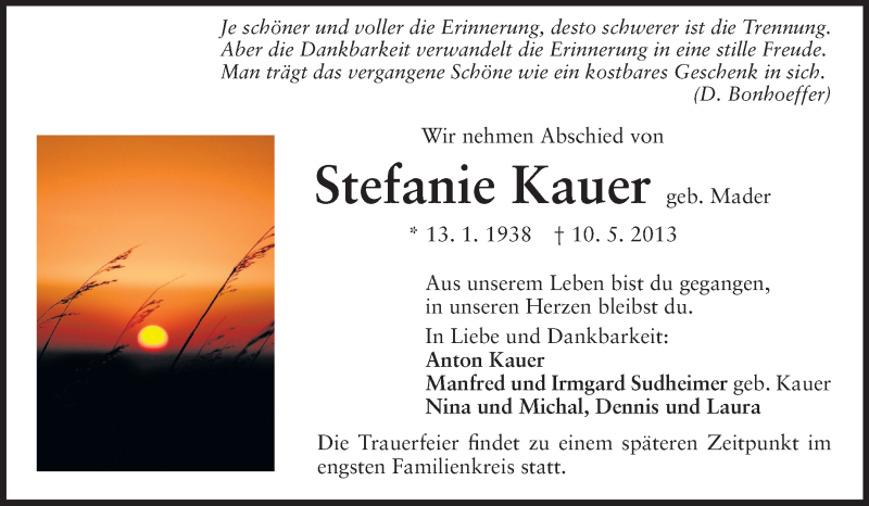 Traueranzeige für Stefanie Kauer vom 15.05.2013 aus Rüsselsheimer Echo, Groß-Gerauer-Echo, Ried Echo