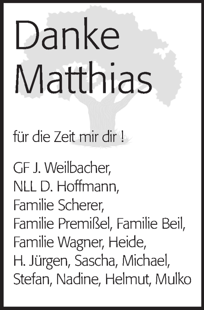  Traueranzeige für Matthias  vom 25.05.2013 aus Echo-Zeitungen (Gesamtausgabe)