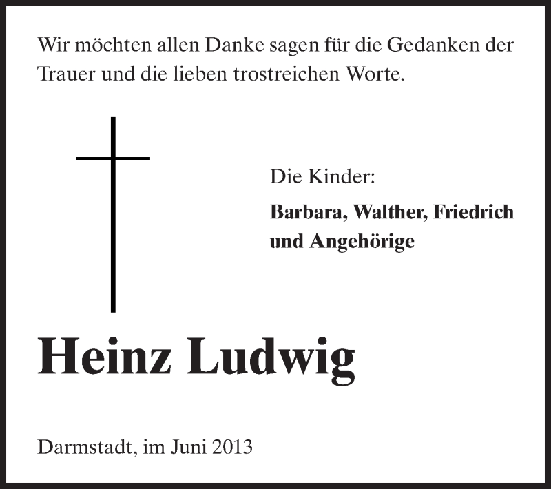  Traueranzeige für Heinz Ludwig vom 08.06.2013 aus Darmstädter Echo, Odenwälder Echo, Rüsselsheimer Echo, Groß-Gerauer-Echo, Ried Echo