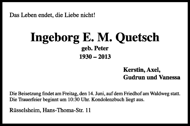 Traueranzeige für Ingeborg Quetsch vom 12.06.2013 aus Rüsselsheimer Echo, Groß-Gerauer-Echo, Ried Echo