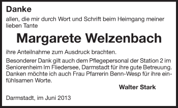 Traueranzeige von Margarete Welzenbach von Darmstädter Echo, Odenwälder Echo, Rüsselsheimer Echo, Groß-Gerauer-Echo, Ried Echo
