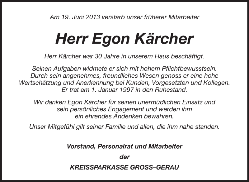  Traueranzeige für Egon Kärcher vom 29.06.2013 aus Rüsselsheimer Echo, Groß-Gerauer-Echo, Ried Echo
