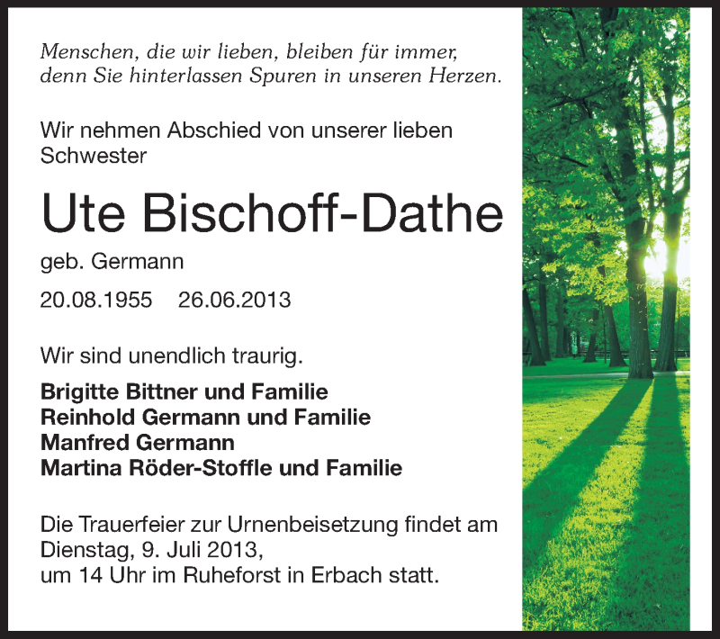  Traueranzeige für Ute Bischoff-Dathe vom 01.07.2013 aus Odenwälder Echo
