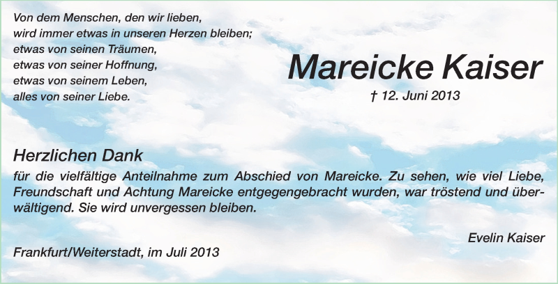  Traueranzeige für Mareicke Kaiser vom 13.07.2013 aus Echo-Zeitungen (Gesamtausgabe)