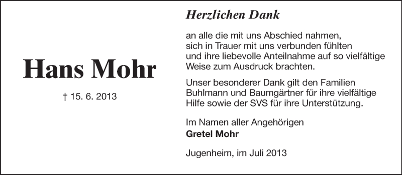  Traueranzeige für Hans Mohr vom 06.07.2013 aus Echo-Zeitungen (Gesamtausgabe)