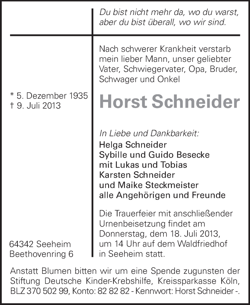  Traueranzeige für Horst Schneider vom 13.07.2013 aus Echo-Zeitungen (Gesamtausgabe)