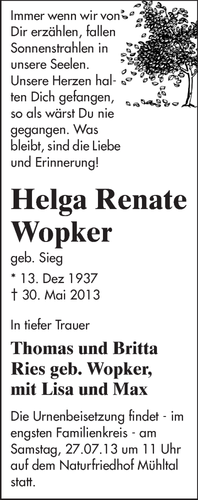  Traueranzeige für Helga Renate Wopker vom 16.07.2013 aus Echo-Zeitungen (Gesamtausgabe)