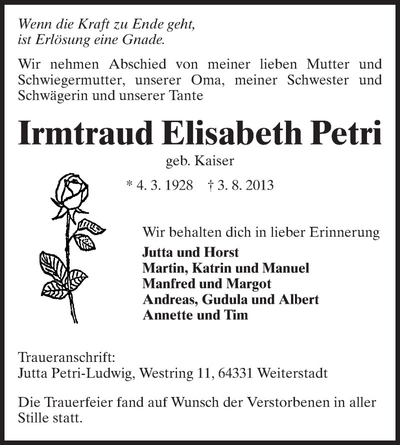  Traueranzeige für Irmtraud Elisabeth Petri vom 10.08.2013 aus Echo-Zeitungen (Gesamtausgabe)
