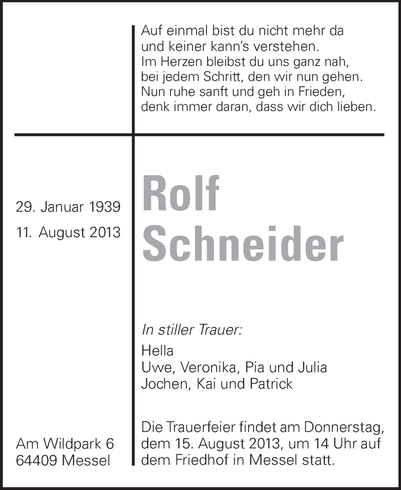  Traueranzeige für Rolf Schneider vom 13.08.2013 aus Echo-Zeitungen (Gesamtausgabe)