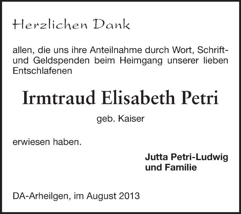  Traueranzeige für Irmtraud Elisabeth Petri vom 17.08.2013 aus Echo-Zeitungen (Gesamtausgabe)