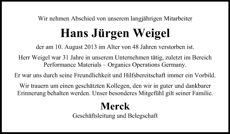  Traueranzeige für Jürgen Weigel vom 21.08.2013 aus Echo-Zeitungen (Gesamtausgabe)