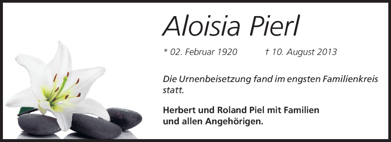  Traueranzeige für Aloisia Pierl vom 31.08.2013 aus Rüsselsheimer Echo, Groß-Gerauer-Echo, Ried Echo