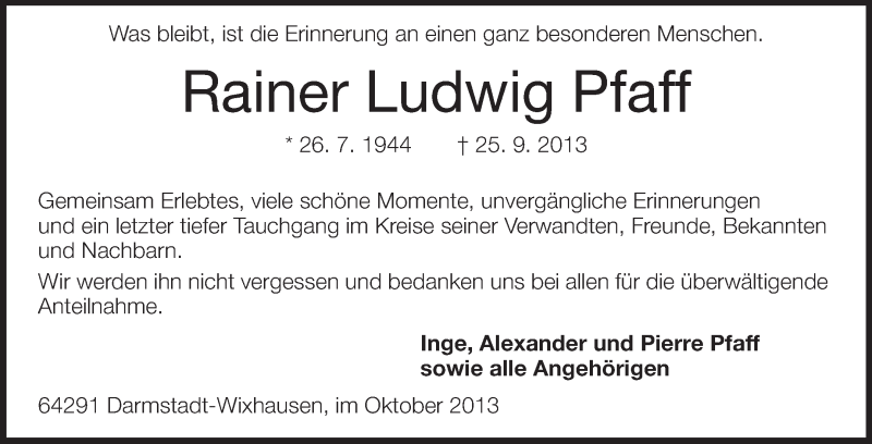  Traueranzeige für Rainer Ludwig Pfaff vom 12.10.2013 aus Echo-Zeitungen (Gesamtausgabe)