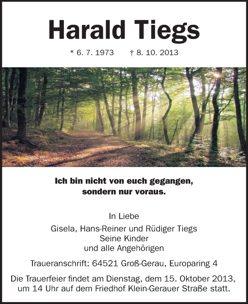  Traueranzeige für Harald Tiegs vom 12.10.2013 aus Rüsselsheimer Echo, Groß-Gerauer-Echo, Ried Echo