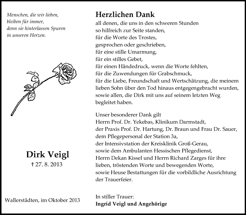  Traueranzeige für Dirk Veigl vom 12.10.2013 aus Rüsselsheimer Echo, Groß-Gerauer-Echo, Ried Echo