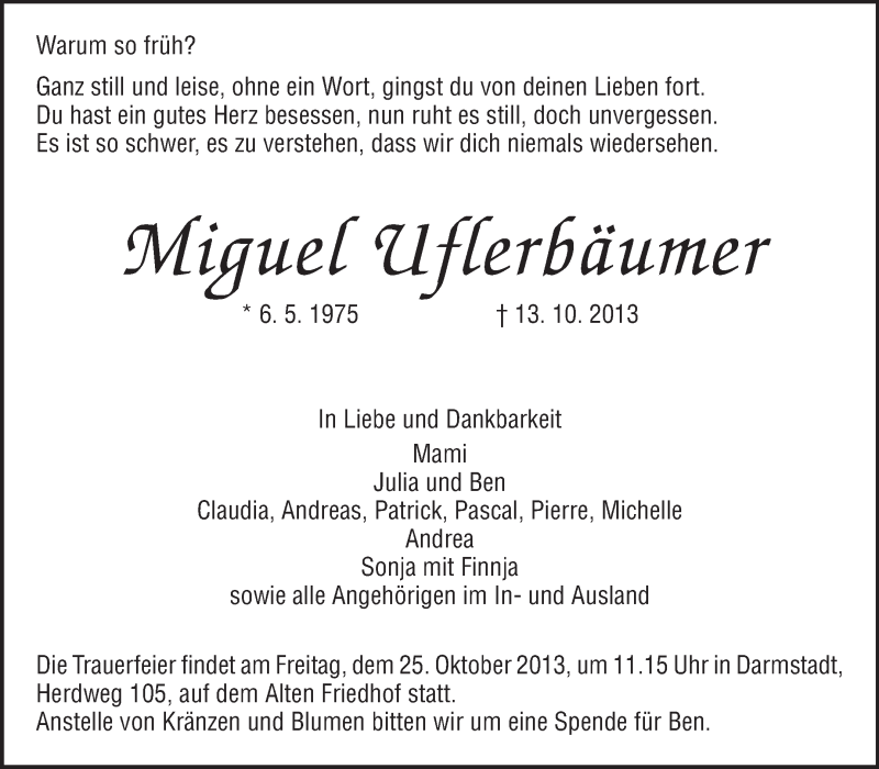  Traueranzeige für Miguel Uflerbäumer vom 19.10.2013 aus Darmstädter Echo, Odenwälder Echo, Rüsselsheimer Echo, Groß-Gerauer-Echo, Ried Echo