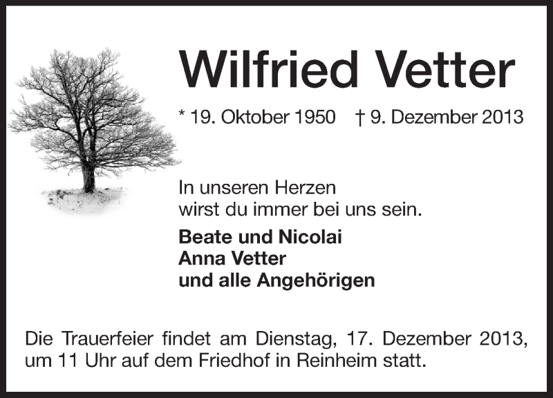  Traueranzeige für Wilfried Vetter vom 14.12.2013 aus Echo-Zeitungen (Gesamtausgabe)