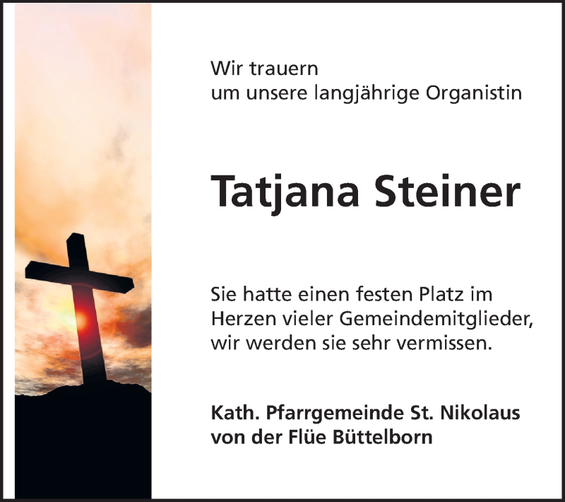  Traueranzeige für Tatjana Steiner vom 06.01.2014 aus Rüsselsheimer Echo, Groß-Gerauer-Echo, Ried Echo