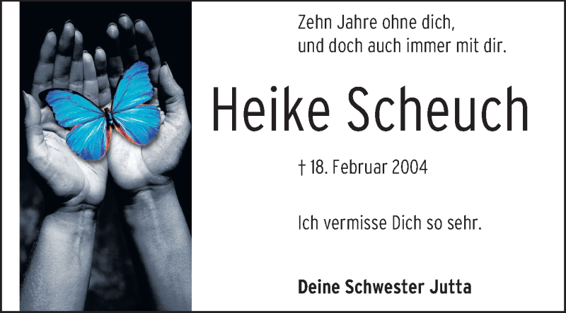  Traueranzeige für Heike Scheuch vom 18.02.2014 aus Rüsselsheimer Echo, Groß-Gerauer-Echo, Ried Echo