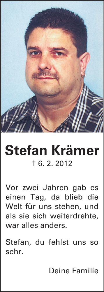  Traueranzeige für Stefan Krämer vom 06.02.2014 aus Rüsselsheimer Echo, Groß-Gerauer-Echo, Ried Echo