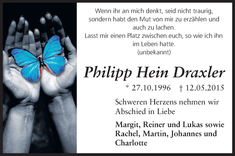  Traueranzeige für Philipp Hein Draxler vom 20.05.2015 aus Rüsselsheimer Echo, Groß-Gerauer-Echo, Ried Echo