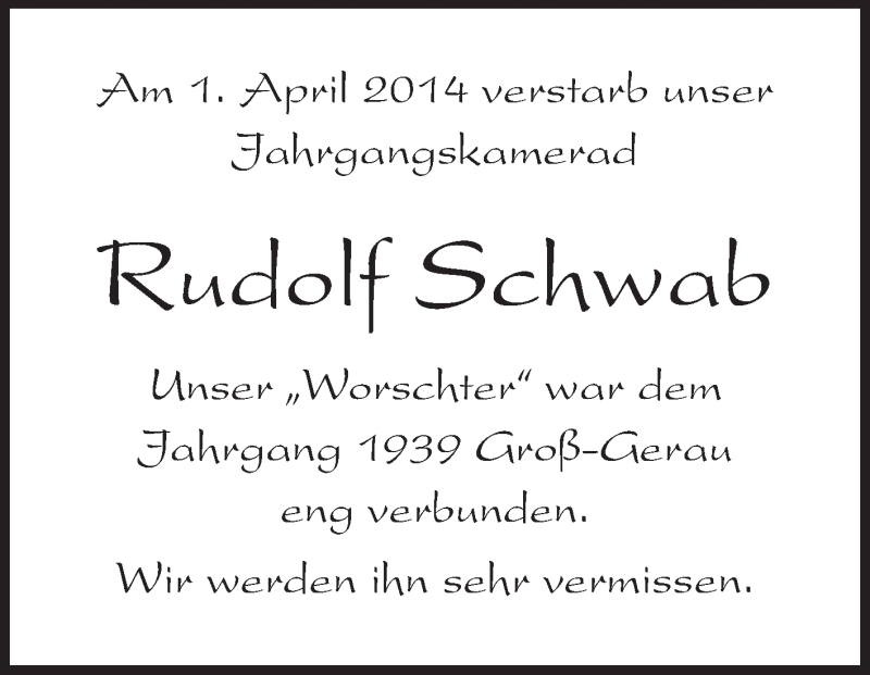  Traueranzeige für Rudolf Schwab vom 08.04.2014 aus Rüsselsheimer Echo, Groß-Gerauer-Echo, Ried Echo