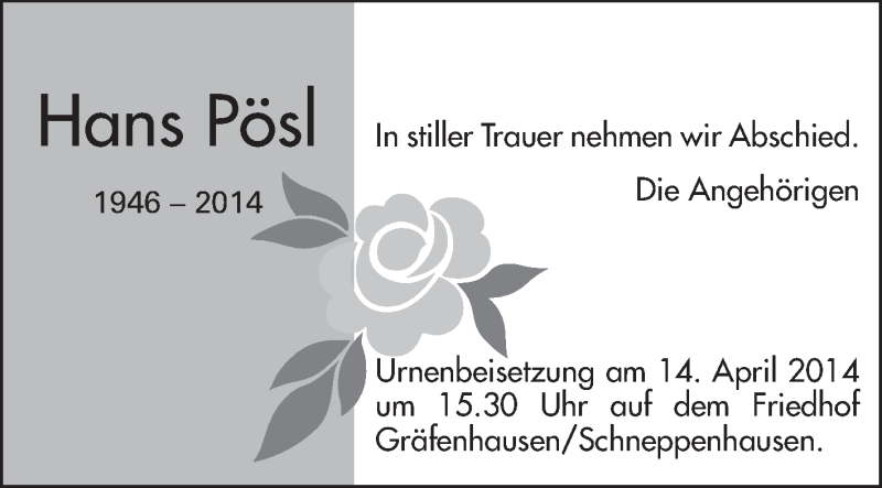  Traueranzeige für Hans Pösl vom 12.04.2014 aus Echo-Zeitungen (Gesamtausgabe)