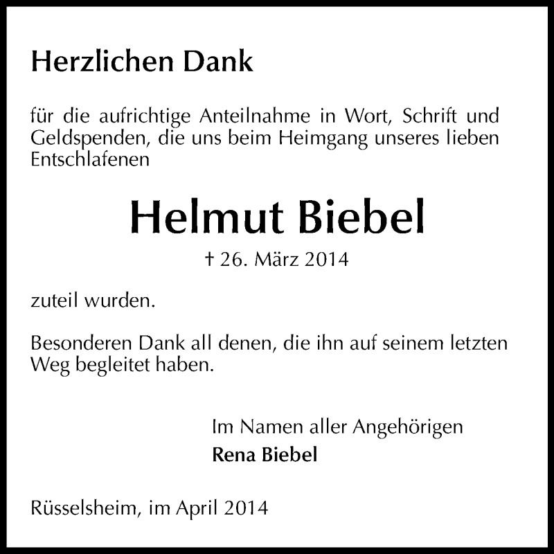  Traueranzeige für Helmut Biebel vom 19.04.2014 aus Rüsselsheimer Echo, Groß-Gerauer-Echo, Ried Echo