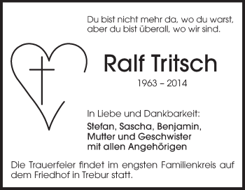 Traueranzeige von Ralf Tritsch von Darmstädter Echo, Odenwälder Echo, Rüsselsheimer Echo, Groß-Gerauer-Echo, Ried Echo