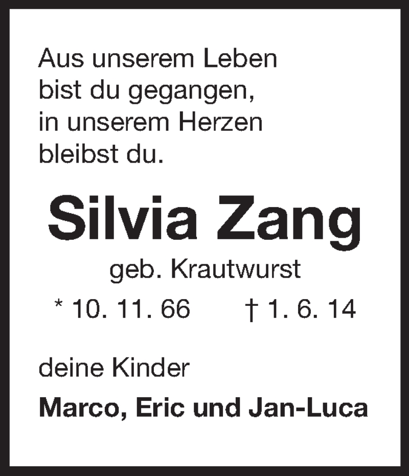  Traueranzeige für Silvia Zang vom 07.06.2014 aus Odenwälder Echo