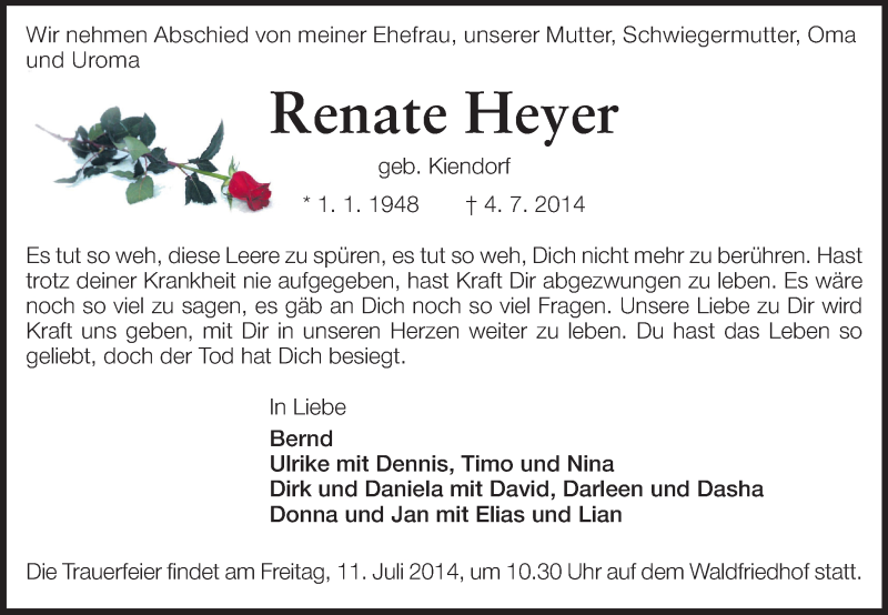  Traueranzeige für Renate Heyer vom 09.07.2014 aus Echo-Zeitungen (Gesamtausgabe)