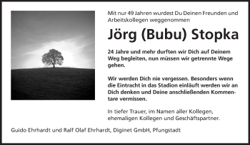 Traueranzeige von Jörg (Bubu) Stopka von Echo-Zeitungen (Gesamtausgabe)