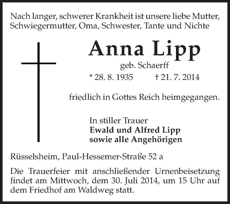  Traueranzeige für Anna Lipp vom 26.07.2014 aus Rüsselsheimer Echo, Groß-Gerauer-Echo, Ried Echo