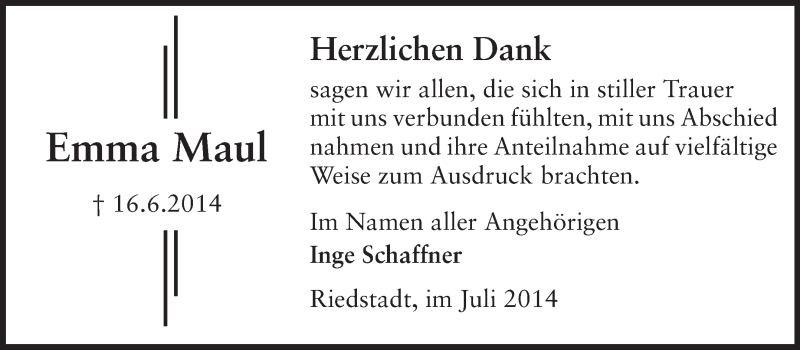  Traueranzeige für Emma Maul vom 26.07.2014 aus Rüsselsheimer Echo, Groß-Gerauer-Echo, Ried Echo