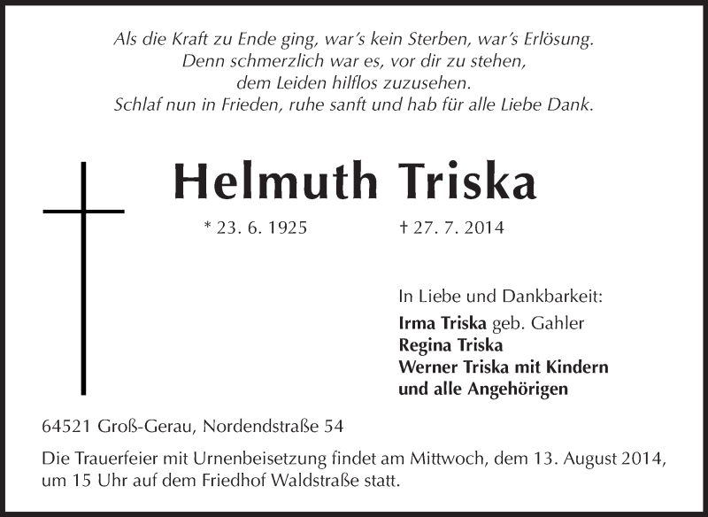  Traueranzeige für Helmuth Triska vom 09.08.2014 aus Rüsselsheimer Echo, Groß-Gerauer-Echo, Ried Echo