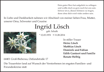 Traueranzeige von Ingrid Lösch von Darmstädter Echo, Odenwälder Echo, Rüsselsheimer Echo, Groß-Gerauer-Echo, Ried Echo