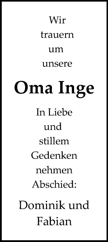 Traueranzeige von Oma Inge von Darmstädter Echo, Odenwälder Echo, Rüsselsheimer Echo, Groß-Gerauer-Echo, Ried Echo