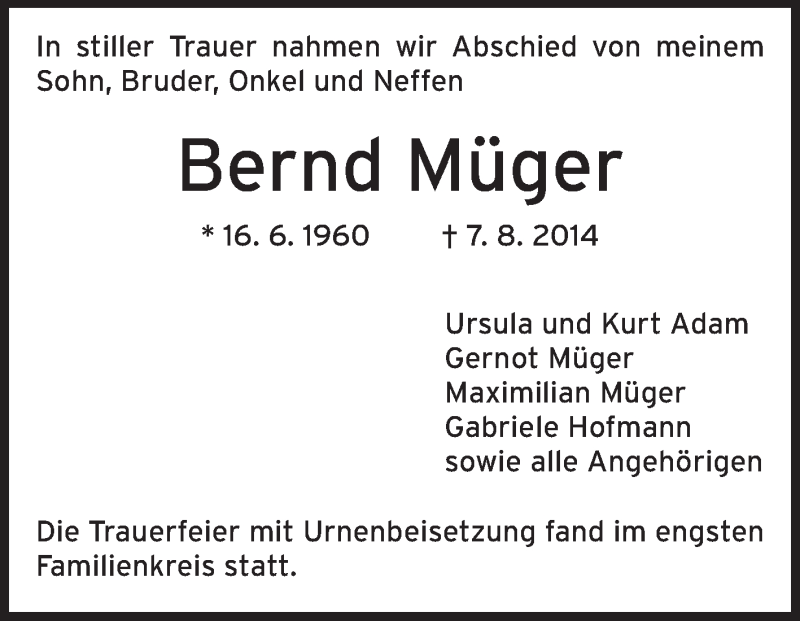  Traueranzeige für Bernd Müger vom 23.08.2014 aus Echo-Zeitungen (Gesamtausgabe)