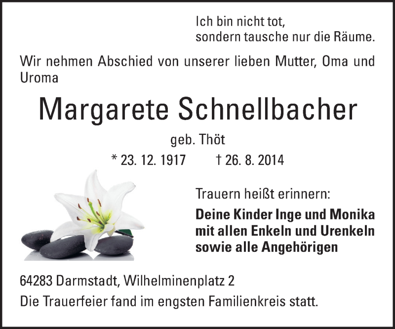  Traueranzeige für Margarete Schnellbacher vom 30.08.2014 aus Echo-Zeitungen (Gesamtausgabe)