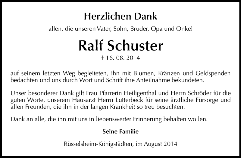  Traueranzeige für Ralf Schuster vom 29.08.2014 aus Rüsselsheimer Echo, Groß-Gerauer-Echo, Ried Echo