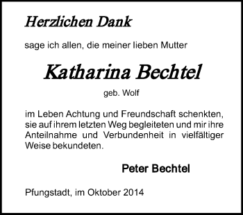 Traueranzeige von Katharina Bechtel von Darmstädter Echo, Odenwälder Echo, Rüsselsheimer Echo, Groß-Gerauer-Echo, Ried Echo